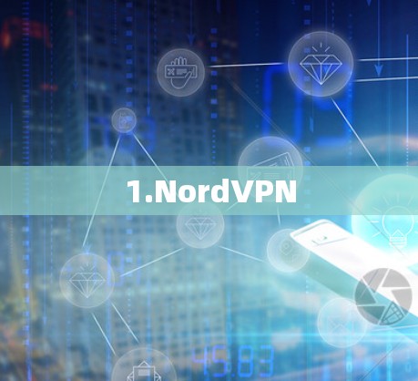 1.NordVPN