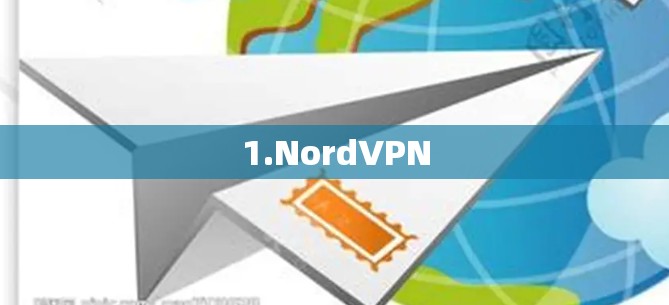 1.NordVPN 1.NordVPN