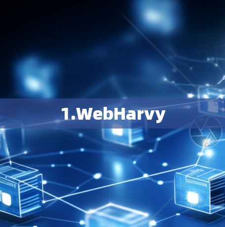 1.WebHarvy 1.WebHarvy